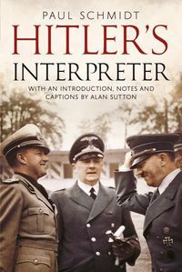 Cover image for Hitler's Interpreter