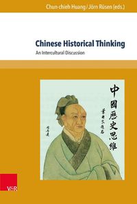 Cover image for Chinese Historical Thinking: An Intercultural Discussion