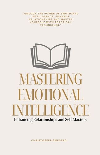 Cover image for Mastering Emotional Intelligence