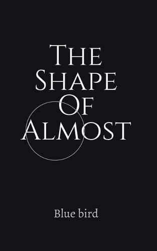 Cover image for The Shape Of Almost