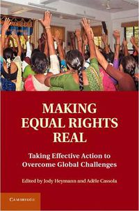 Cover image for Making Equal Rights Real: Taking Effective Action to Overcome Global Challenges