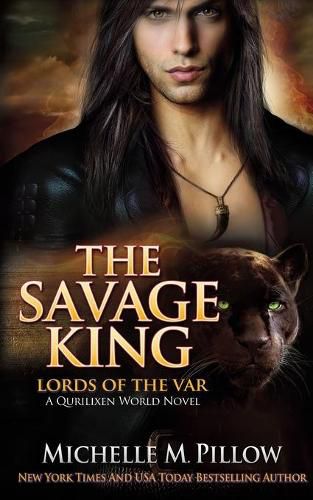 Cover image for The Savage King: A Qurilixen World Novel