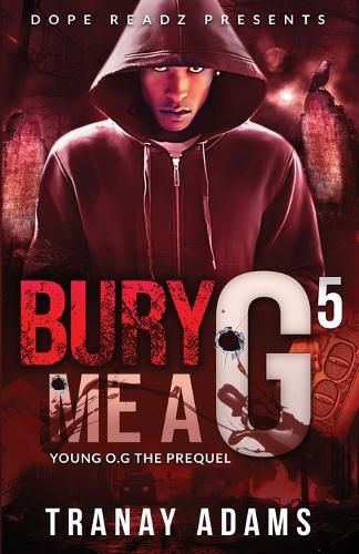 Cover image for Bury Me A G 5