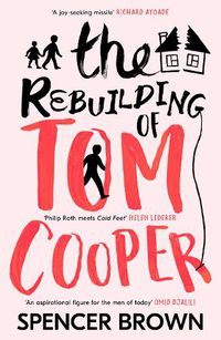 Cover image for The Rebuilding of Tom Cooper