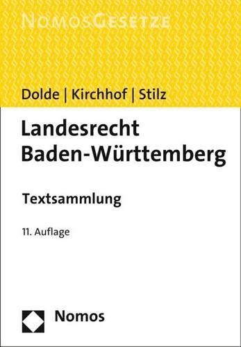 Cover image for Landesrecht Baden-Wurttemberg: Textsammlung, Rechtsstand: 15. Februar 2015