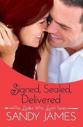 Cover image for Signed, Sealed, Delivered