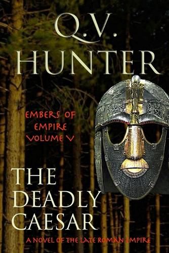 Cover image for The Deadly Caesar: A Novel of the Late Roman Empire