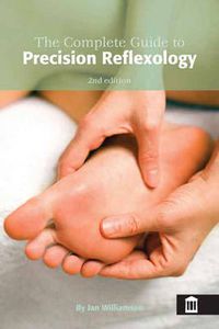 Cover image for The Complete Guide to Precision Reflexology