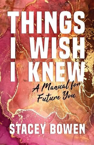 Cover image for Things I Wish I Knew