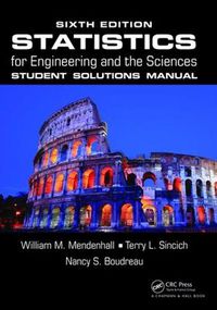 Cover image for Statistics for Engineering and the Sciences Student Solutions Manual