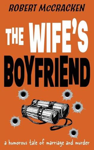 The Wife's Boyfriend