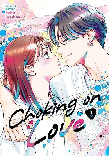 Cover image for Choking on Love Vol. 3