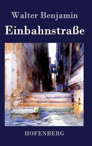 Cover image for Einbahnstrasse