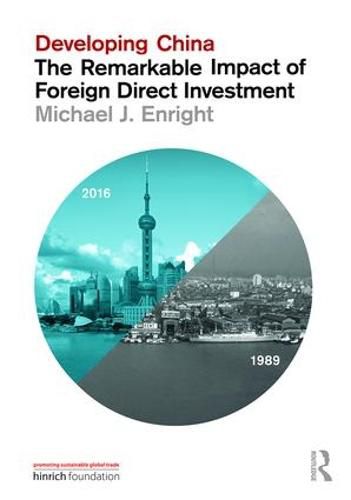 Cover image for Developing China: The Remarkable Impact of Foreign Direct Investment