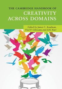 Cover image for The Cambridge Handbook of Creativity across Domains