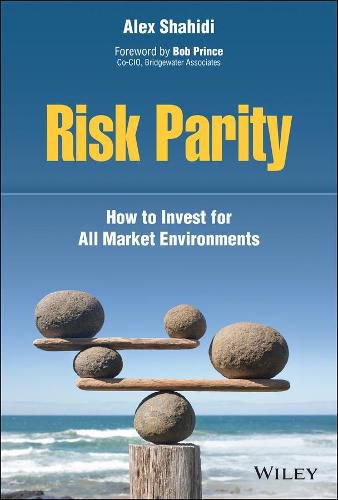 Risk Parity - How to Invest for All Market Environments