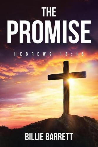 Cover image for The Promise: Hebrews 13:15