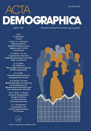 ACTA Demographica: Deutsche Gesellschaft Fur Bevoelkerungswissenschaft E.V.
