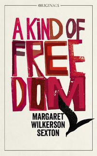 Cover image for A Kind of Freedom
