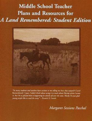 Cover image for Middle School Teacher Plans and Resources for A Land Remembered