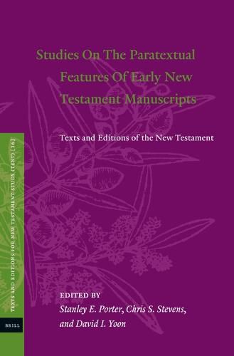 Cover image for Studies On The Paratextual Features Of Early New Testament Manuscripts