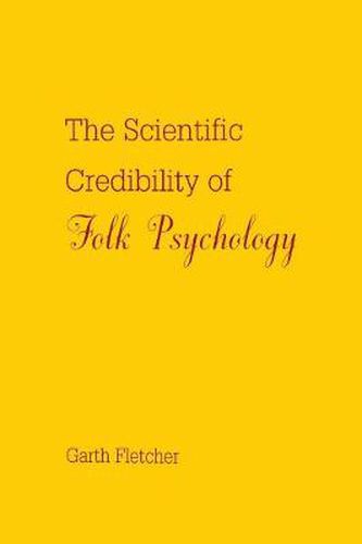 Cover image for The Scientific Credibility of Folk Psychology