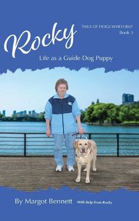 Cover image for Rocky, Life as a Guide Dog Puppy