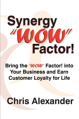 Synergy "WOW" Factor!