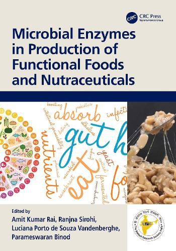 Cover image for Microbial Enzymes in Production of Functional Foods and Nutraceuticals