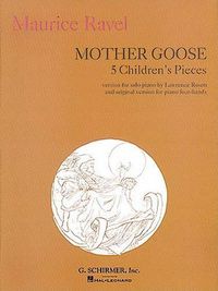 Cover image for Mother Goose Suite (Five Children's Pieces): Solo or One Piano, Four Hands.