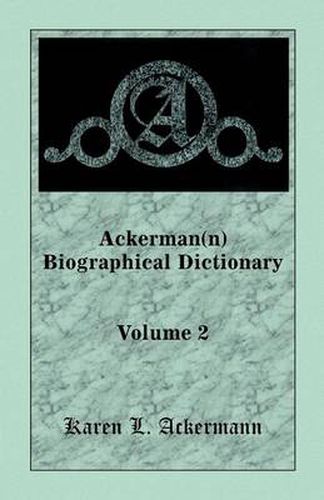 Cover image for Ackerman(n) Biographical Dictionary, Volume 2