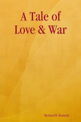 Cover image for A Tale of Love & War