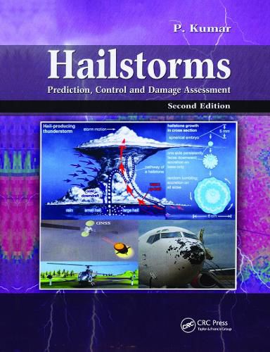 Cover image for Hailstorms: Prediction, Control and Damage Assessment, Second Edition