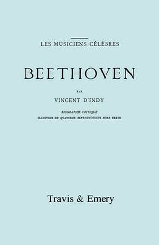 Cover image for Beethoven: Biographie Critique. [Facsimile 1911].