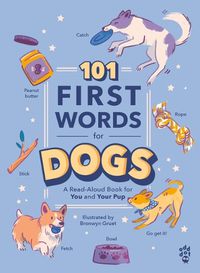 Cover image for 101 First Words for Dogs