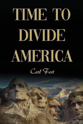 Cover image for Time to Divide America