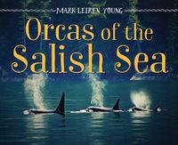 Cover image for Orcas of the Salish Sea