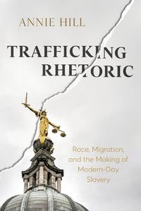 Cover image for Trafficking Rhetoric