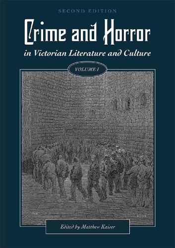 Cover image for Crime and Horror in Victorian Literature and Culture, Volume I