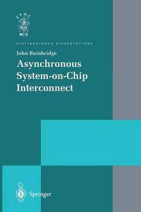 Cover image for Asynchronous System-on-Chip Interconnect