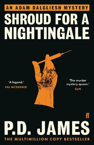 Shroud for a Nightingale: Now a Major TV Series - Dalgliesh