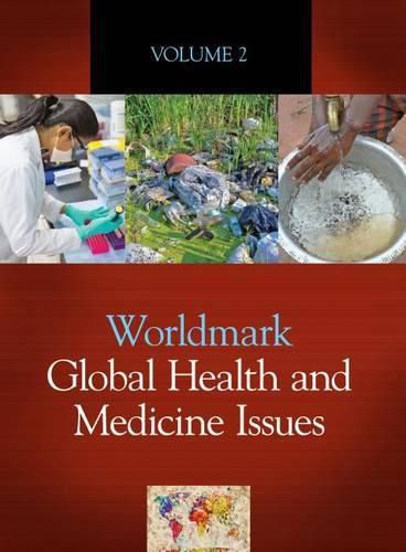 Cover image for Worldmakr Global Health and Medicine Issues: 2 Volume Set