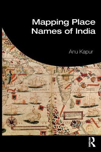 Cover image for Mapping Place Names of India