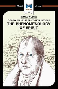 Cover image for An Analysis of G.W.F. Hegel's Phenomenology of Spirit