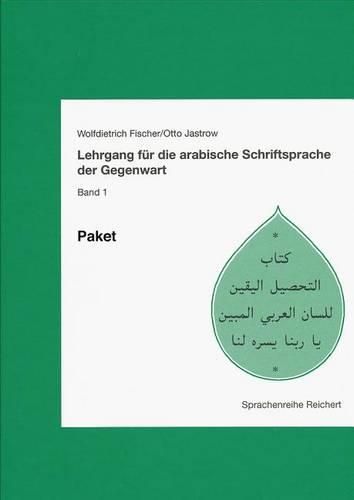 Cover image for Lehrgang Fur Die Arabische Schriftsprache Der Gegenwart. Paket: Paket Lehrbuch, Beiheft Und Kassetten