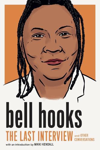 Cover image for bell hooks: The Last Interview
