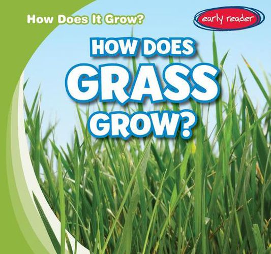 Cover image for How Does Grass Grow?