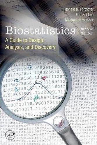 Cover image for Biostatistics: A Guide to Design, Analysis and Discovery