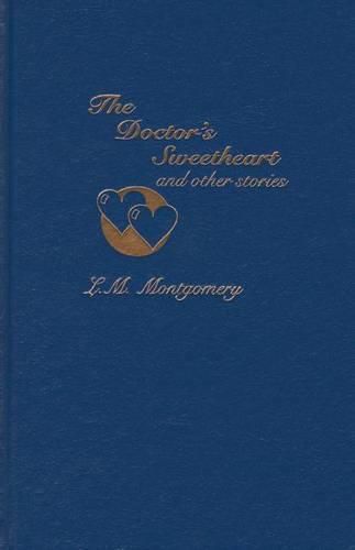 Cover image for The Doctor's Sweetheart & Other Stories