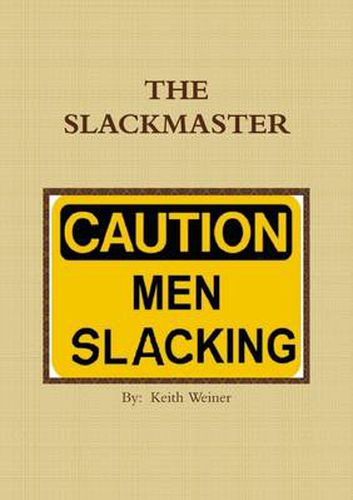 Cover image for THE Slackmaster